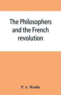 The philosophers and the French revolution 1