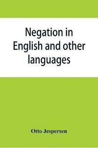 bokomslag Negation in English and other languages