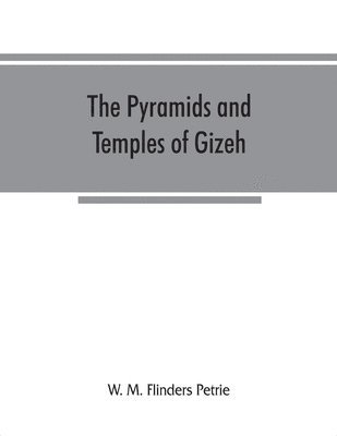 pyramids and temples of Gizeh