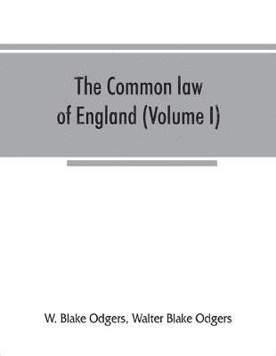 common law of England (Volume I)