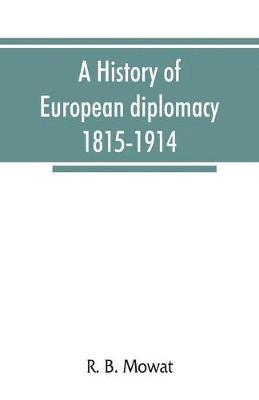 bokomslag history of European diplomacy, 1815-1914