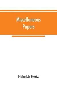 bokomslag Miscellaneous papers
