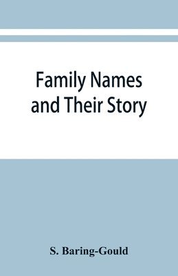 Family names and their story 1