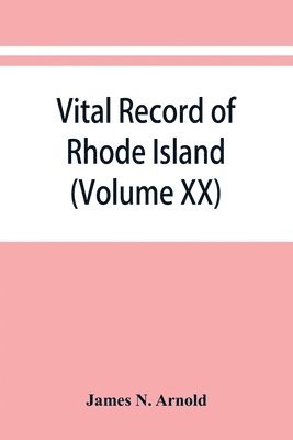 bokomslag Vital record of Rhode Island