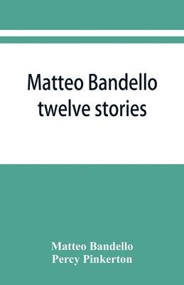 Matteo Bandello 1