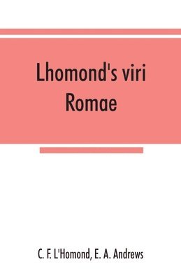 bokomslag Lhomond's viri Romae