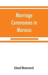 bokomslag Marriage ceremonies in Morocco