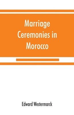 bokomslag Marriage ceremonies in Morocco