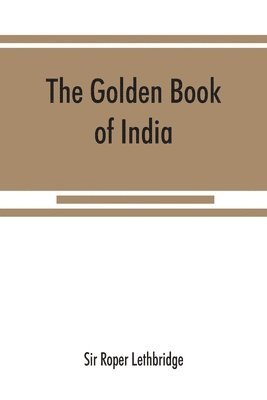 bokomslag The golden book of India