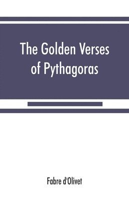 The Golden verses of Pythagoras 1