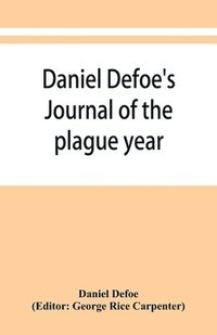 bokomslag Daniel Defoe's Journal of the plague year