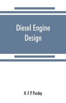 bokomslag Diesel engine design