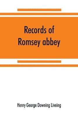 bokomslag Records of Romsey abbey