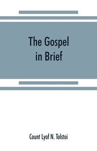 bokomslag The gospel in brief