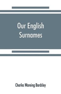 bokomslag Our English surnames