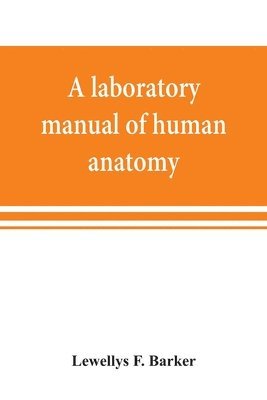 bokomslag A laboratory manual of human anatomy