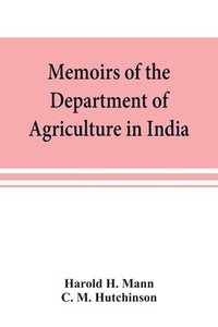bokomslag Memoirs of the Department of Agriculture in India; Cephaleuros virescens, Kunze