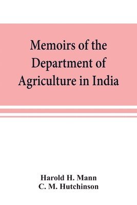 Memoirs of the Department of Agriculture in India; Cephaleuros virescens, Kunze 1