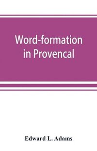 bokomslag Word-formation in Provenc?al