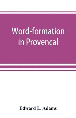 bokomslag Word-formation in Provenc&#807;al