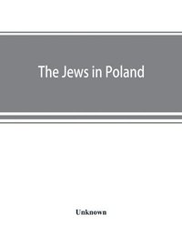 bokomslag The Jews in Poland