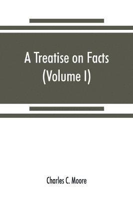 A treatise on facts 1