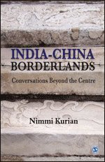 Nimmi Kurian - India-China Borderlands, Häftad
