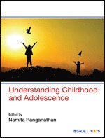 bokomslag Understanding Childhood and Adolescence