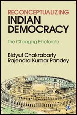 Bidyut Chakrabarty, Rajendra Kumar Pandey - Reconceptualizing Indian Democracy, Inbunden
