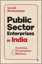 Govind Bhattacharjee - Public Sector Enterprises in India, Häftad