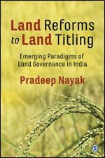 Pradeep Nayak - Land Reforms to Land Titling, Häftad
