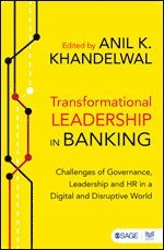 Anil K Khandelwal - Transformational Leadership in Banking, Inbunden