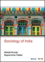 Abhijit Kundu, Nupurnima Yadav - Sociology of India, Häftad