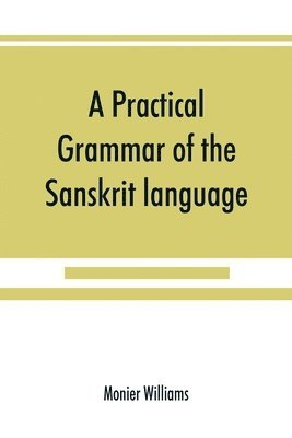 bokomslag practical grammar of the Sanskrit language