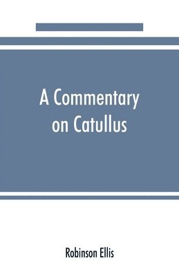 commentary on Catullus
