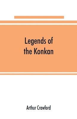 bokomslag Legends of the Konkan