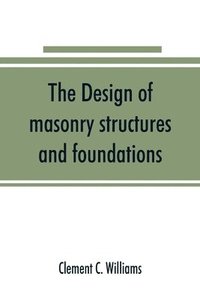 bokomslag design of masonry structures and foundations
