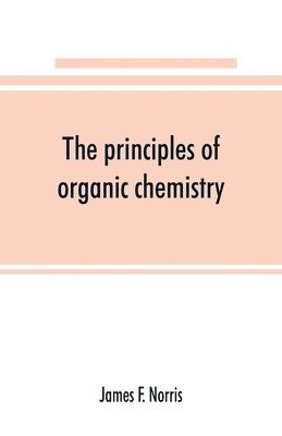 principles of organic chemistry