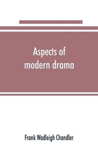 bokomslag Aspects of modern drama