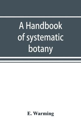 bokomslag A handbook of systematic botany