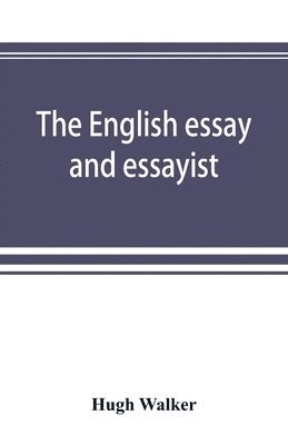 bokomslag English essay and essayist