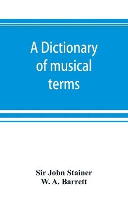 bokomslag A dictionary of musical terms