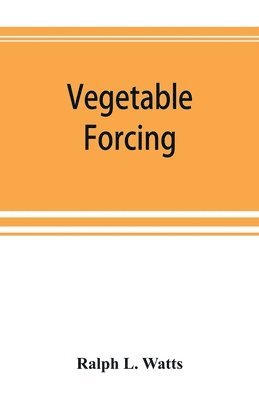 bokomslag Vegetable forcing