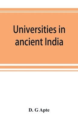 bokomslag Universities in ancient India