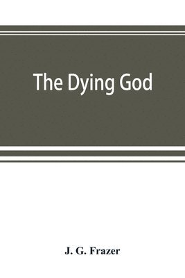 bokomslag The Dying God