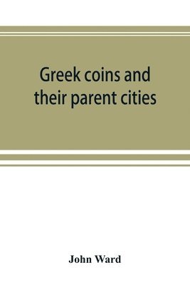 Greek coins and their parent cities 1