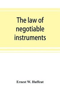 bokomslag The law of negotiable instruments
