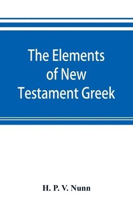 bokomslag elements of New Testament Greek