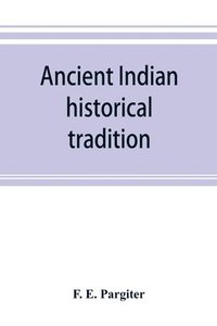 bokomslag Ancient Indian historical tradition