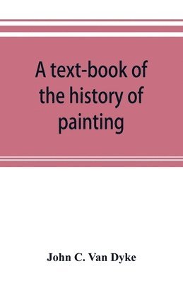 text-book of the history of painting